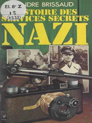 cover image of Histoire des services secrets nazi